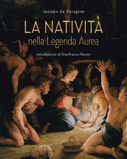 Immagine di NATIVITA` NELLA LEGGENDA AUREA (LA)