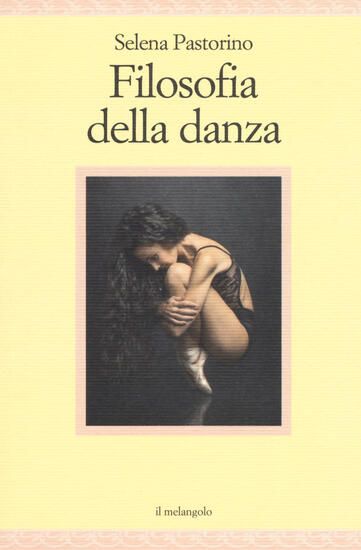 Immagine di FILOSOFIA DELLA DANZA