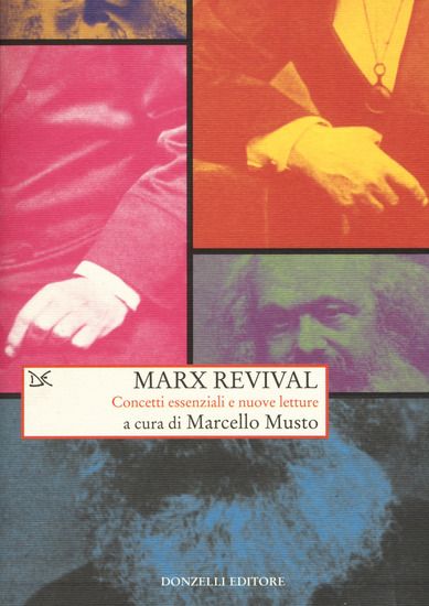 Immagine di MARX REVIVAL. CONCETTI ESSENZIALI E NUOVE LETTURE