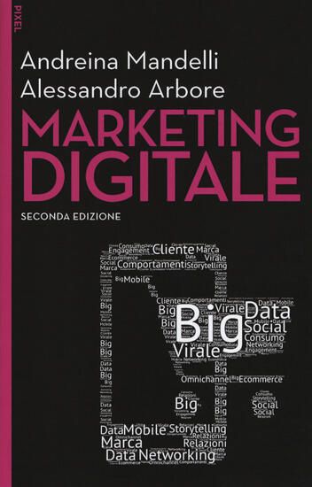 Immagine di MARKETING DIGITALE. CON AGGIORNAMENTO ONLINE