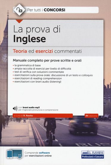 Immagine di PROVA DI INGLESE. TEORIA ED ESERCIZI COMMENTATI PER TUTTI I CONCORSI. CON SOFTWARE DI SIMULAZION...