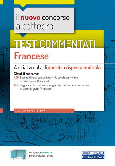 Immagine di NUOVO CONCORSO A CATTEDRA. TEST COMMENTATI FRANCESE. AMPIA RACCOLTA DI QUESITI A RISPOSTA MULTIPLA.