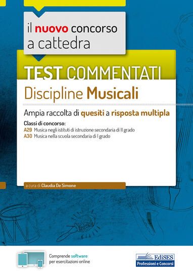 Immagine di NUOVO CONCORSO A CATTEDRA. TEST COMMENTATI DISCIPLINE MUSICALI. AMPIA RACCOLTA DI QUESITI A RISP...