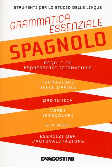 Immagine di GRAMMATICA ESSENZIALE. SPAGNOLO