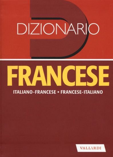 Immagine di DIZIONARIO FRANCESE. ITALIANO-FRANCESE, FRANCESE-ITALIANO