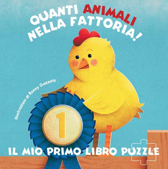 Immagine di QUANTI ANIMALI NELLA FATTORIA! IL MIO PRIMO LIBRO PUZZLE. EDIZ. A COLORI