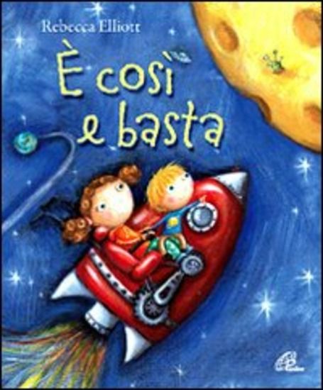 Immagine di E` COSI` E BASTA