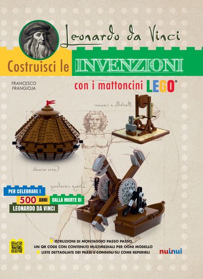 Immagine di LEONARDO DA VINCI. COSTRUISCI LE INVENZIONI CON I MATTONCINI LEGO. EDIZ. A COLORI