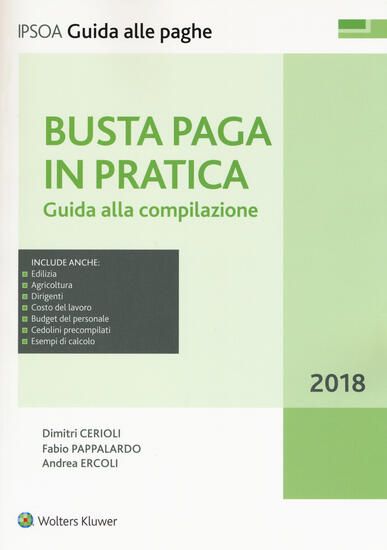 Immagine di BUSTA PAGA IN PRATICA. GUIDA ALLA COMPILAZIONE. CON E-BOOK