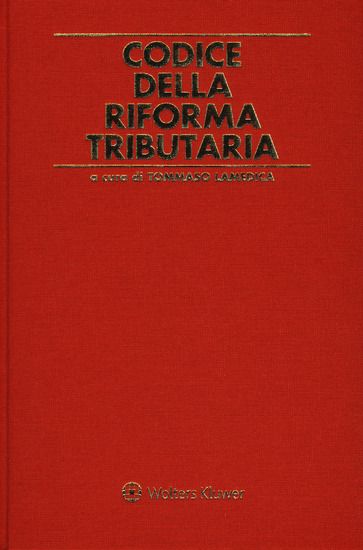 Immagine di CODICE DELLA RIFORMA TRIBUTARIA