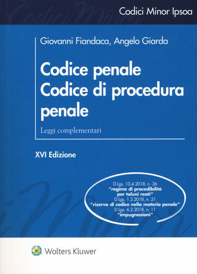 Immagine di CODICE PENALE. CODICE DI PROCEDURA PENALE. LEGGI COMPLEMENTARI