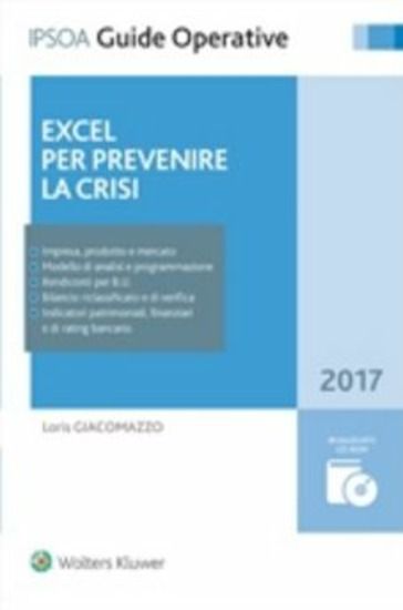 Immagine di EXCEL PER PREVENIRE LA CRISI. CON CD-ROM