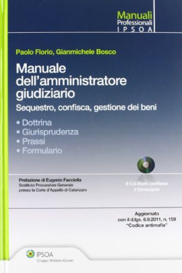 Immagine di MANUALE DELL`AMMINISTRATORE GIUDIZIARIO. CON CD-ROM