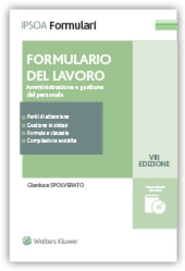 Immagine di FORMULARIO DEL LAVORO. AMMINISTRAZIONE E GESTIONE DEL PERSONALE