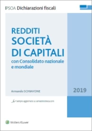 Immagine di REDDITI SOCIETA` DI CAPITALI. CON CONSOLIDATO NAZIONALE E MONDIALE