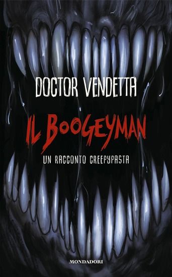 Immagine di BOOGEYMAN. UN RACCONTO CREEPYPASTA (IL)