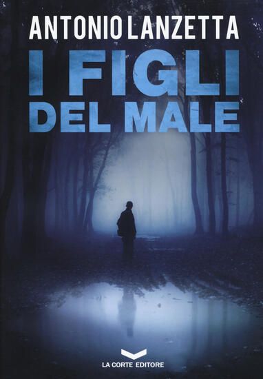 Immagine di FIGLI DEL MALE (I)