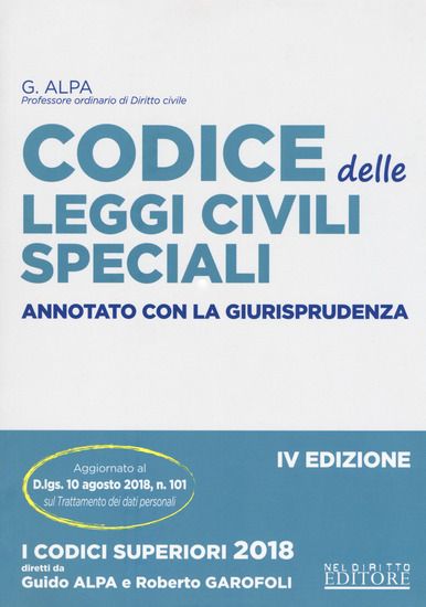 Immagine di CODICE DELLE LEGGI CIVILI SPECIALI ANNOTATO CON LA GIURISPRUDENZA