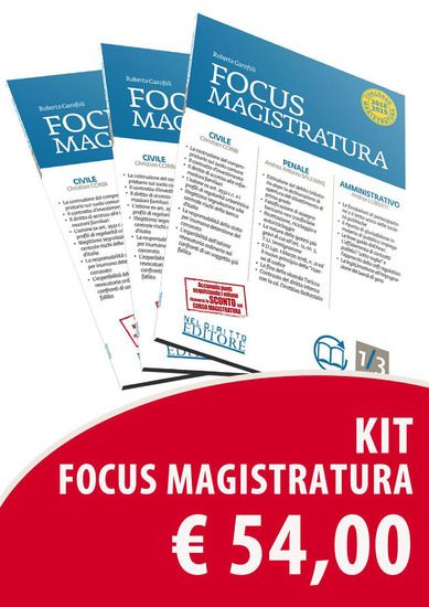 Immagine di CONCORSO MAGISTRATURA 2019. KIT FOCUS MAGISTRATURA: CIVILE, PENALE, AMMINISTRATIVO (2019)