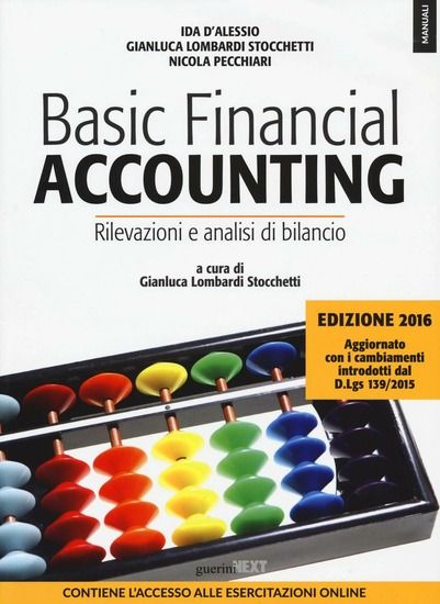 Immagine di BASIC FINANCIAL ACCOUNTING. RILEVAZIONI E ANALISI DI BILANCIO. CON AGGIORNAMENTO ONLINE