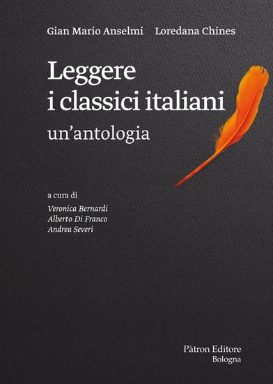 Immagine di LEGGERE I CLASSICI ITALIANI: UN`ANTOLOGIA