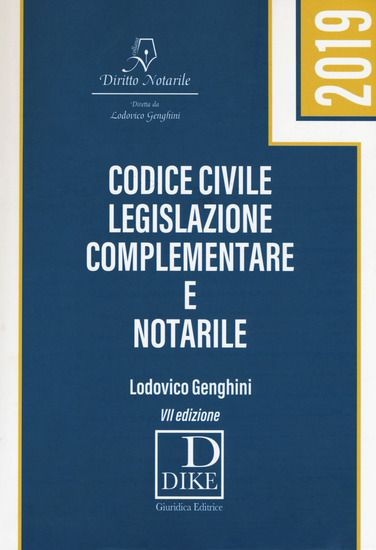 Immagine di CODICE CIVILE, LEGISLAZIONE COMPLEMENTARE E NOTARILE