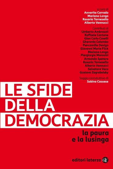 Immagine di SFIDE DELLA DEMOCRAZIA. LA PAURA E LA LUSINGA (LE)