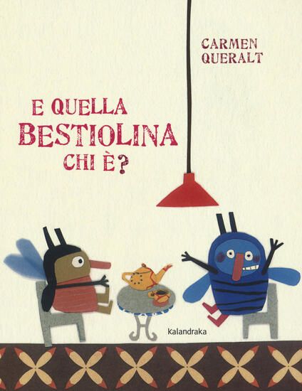 Immagine di E QUELLA BESTIOLINA CHI E`? EDIZ. A COLORI