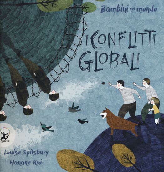 Immagine di CONFLITTI GLOBALI. BAMBINI NEL MONDO. EDIZ. A COLORI (I)