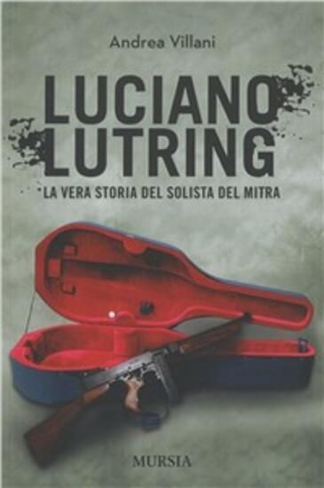 Immagine di LUCIANO LUTRING