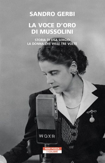 Immagine di VOCE D`ORO DI MUSSOLINI (LA)