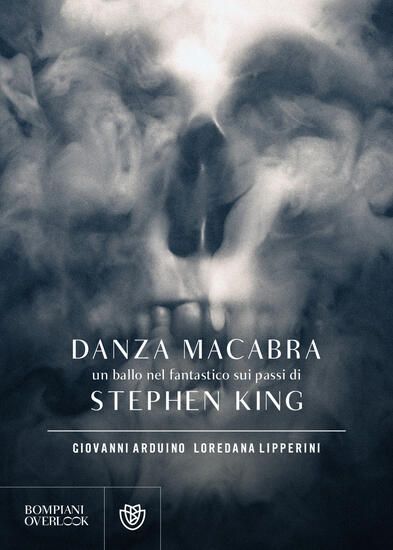 Immagine di DANZA MACABRA. UN BALLO NEL FANTASTICO SUI PASSI DI STEPHEN KING