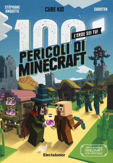 Immagine di 100 PERICOLI DI MINECRAFT (I)