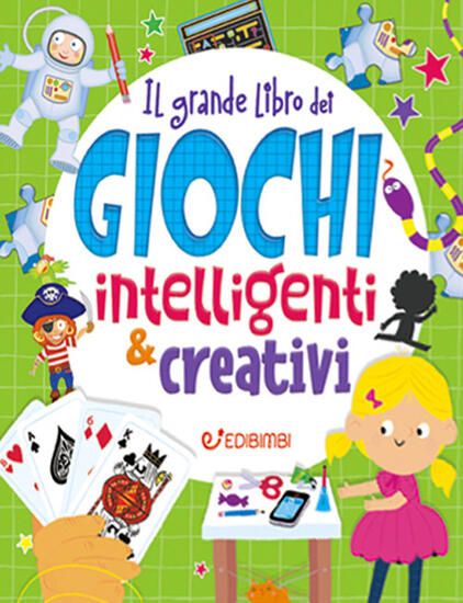 Immagine di GRANDE LIBRO DEI GIOCHI INTELLIGENTI & CREATIVI (IL)