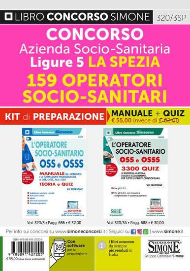 Immagine di CONCORSO AZIENDA SOCIO-SANITARIA LIGURE 5 LA SPEZIA. 159 OPERATORI SOCIO-SANITARI . KIT DI PREPA...