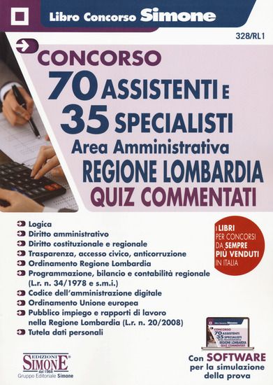 Immagine di CONCORSO 70 ASSISTENTI E 35 SPECIALISTI. AREA AMMINISTRATIVA. REGIONE LOMBARDIA. QUIZ COMMENTATI