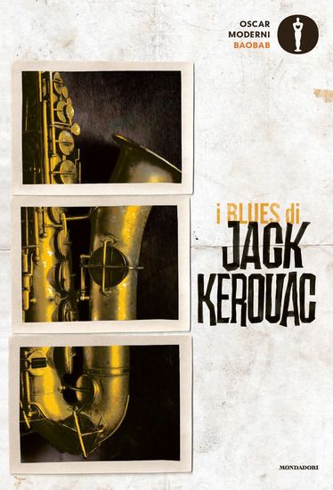 Immagine di BLUES DI JACK KEROUAC (I)