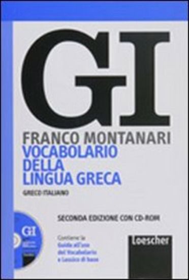 Immagine di VOCABOLARIO DELLA LINGUA GRECA \\\\GI\\\\ 2A ED.+CD-ROM