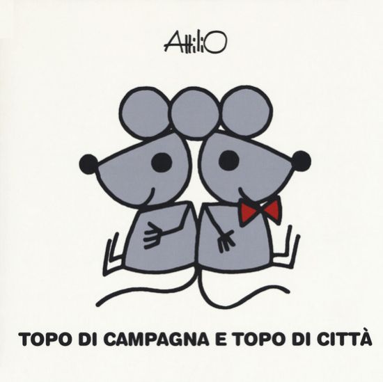 Immagine di TOPO DI CAMPAGNA TOPO DI CITTA`. LE MINI FIABE DI ATTILIO. EDIZ. A COLORI