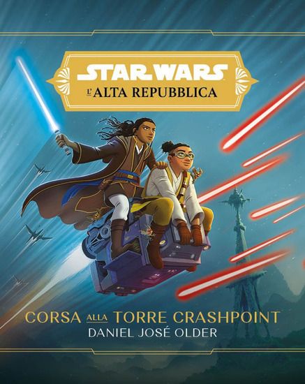 Immagine di CORSA ALLA TORRE CRASHPOINT. L`ALTA REPUBBLICA. STAR WARS