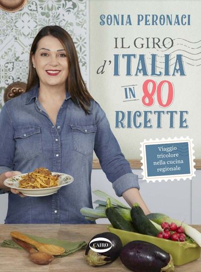 Immagine di GIRO D`ITALIA IN 80 RICETTE. VIAGGIO TRICOLORE NELLA CUCINA REGIONALE. EDIZ. ILLUSTRATA (IL)