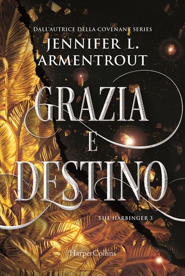 Immagine di GRAZIA E DESTINO. HARBINGER SERIES - VOLUME 3