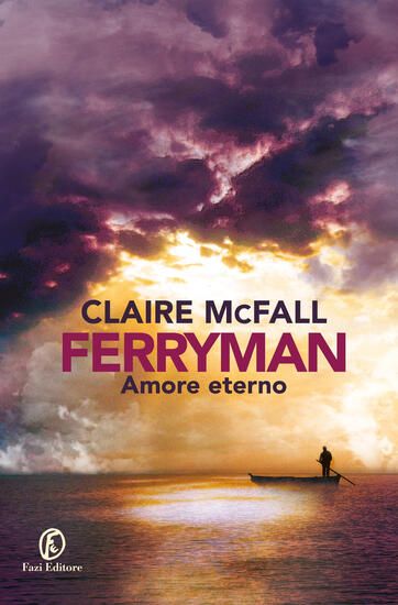 Immagine di FERRYMAN. AMORE ETERNO