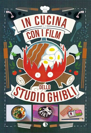 Immagine di IN CUCINA CON I FILM DELLO STUDIO GHIBLI