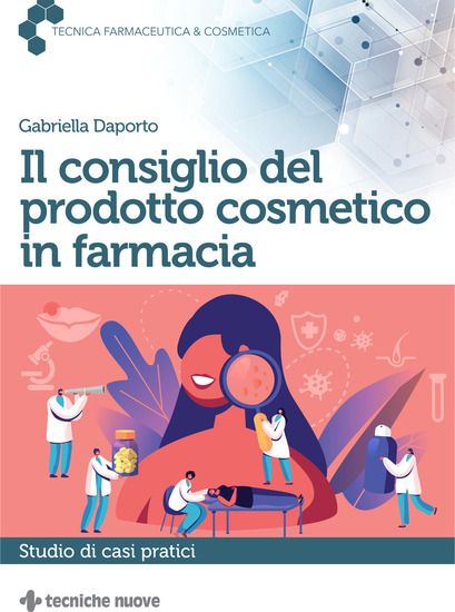 Immagine di CONSIGLIO DEL PRODOTTO COSMETICO IN FARMACIA (IL)