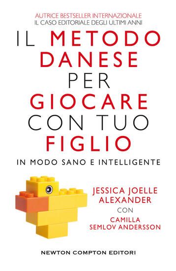 Immagine di METODO DANESE PER GIOCARE CON TUO FIGLIO IN MODO SANO E INTELLIGENTE (IL)