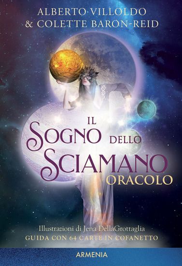 Immagine di SOGNO DELLO SCIAMANO. ORACOLO. EDIZ. ILLUSTRATA. CON 64 CARTE (IL)