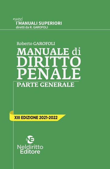 Immagine di MANUALE DI DIRITTO PENALE. PARTE GENERALE. NUOVA EDIZ.