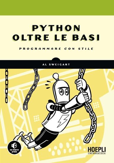 Immagine di PYTHON OLTRE LE BASI. PROGRAMMARE CON STILE