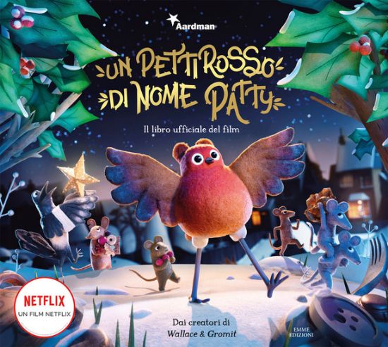 Immagine di PETTIROSSO DI NOME PATTY. IL LIBRO UFFICIALE DEL FILM. EDIZ. A COLORI (UN)